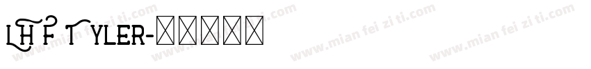 LHF Tyler字体转换